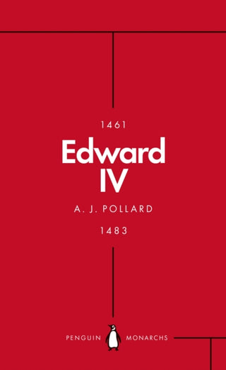 Cover image for 9780141989907 - Edward IV (Penguin Monarchs)