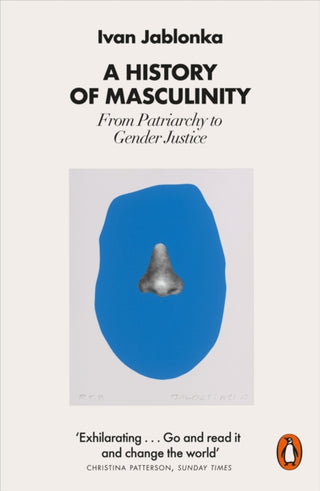 Cover image for 9780141993706 - A History of Masculinity