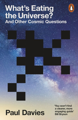 Cover image for 9780141993720 - What's Eating the Universe?