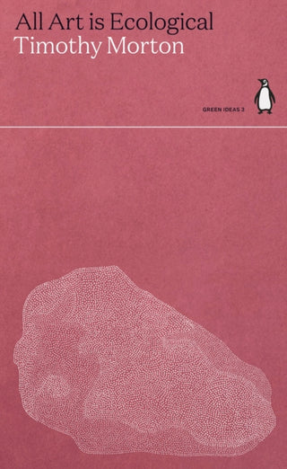Cover image for 9780141997001 - All Art Is Ecological