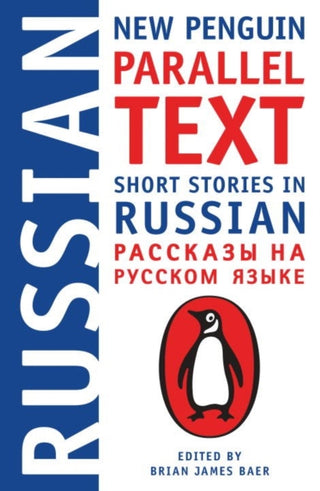 Cover image for 9780143118343 - Short Stories in Russian: New Penguin Parallel Text