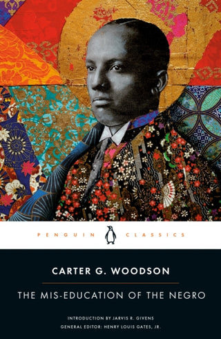 Cover image for 9780143137467 - The Mis-Education of the Negro