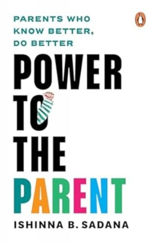 Cover image for 9780143465973 - Power to the Parent