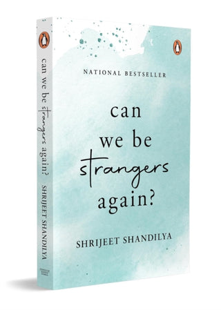 Cover image for 9780143475927 - Can We Be Strangers Again?