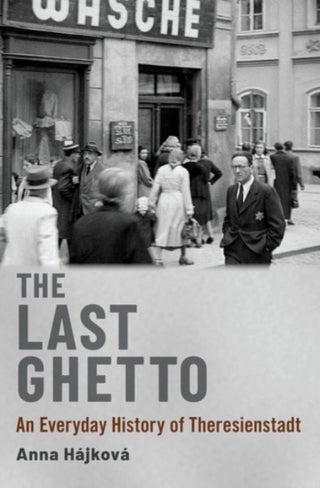 Cover image for 9780190051778 - The Last Ghetto