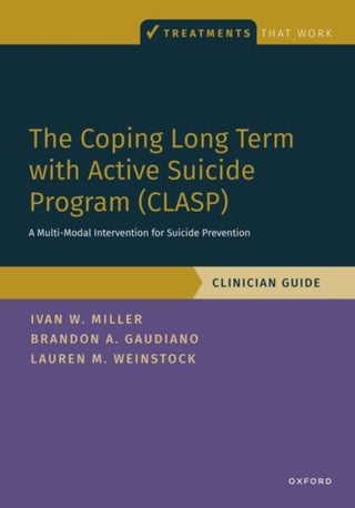 Cover image for 9780190095260 - The Coping Long Term with Active Suicide Program (CLASP)
