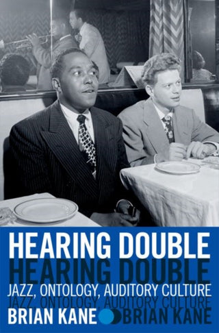 Cover image for 9780190600501 - Hearing Double