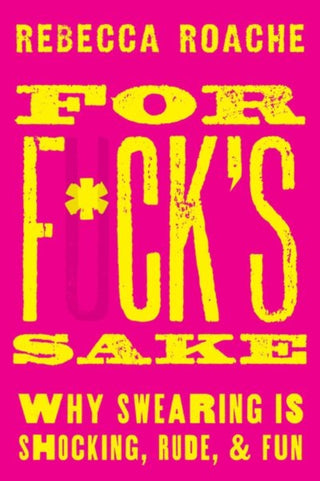Cover image for 9780190665067 - For F*ck's Sake
