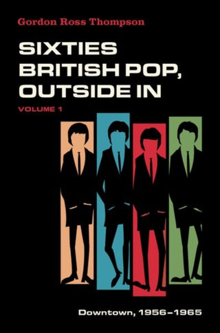Cover image for 9780190672355 - Sixties British Pop, Outside In