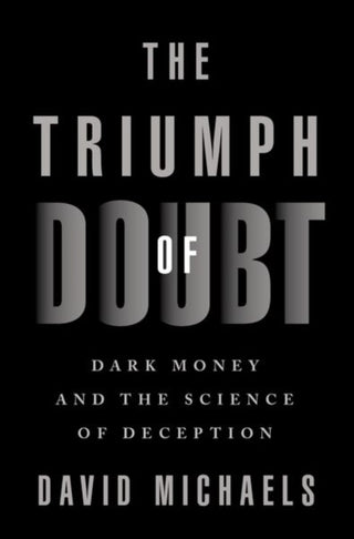 Supplemental image for 9780190922665 - The Triumph of Doubt