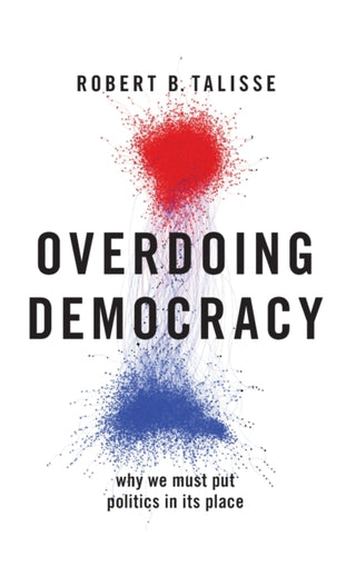Cover image for 9780190924195 - Overdoing Democracy