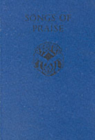 Cover image for 9780192312013 - Songs of Praise: Songs of Praise
