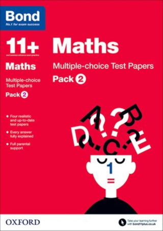 Cover image for 9780192740861 - Bond 11+: Maths: Multiple-choice Test Papers (for GL Assessment & other 11 plus exams)