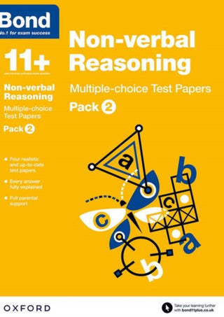 Cover image for 9780192740885 - Bond 11+: Non-verbal Reasoning: Multiple-choice Test Papers (for GL Assessment & other 11 plus exams)