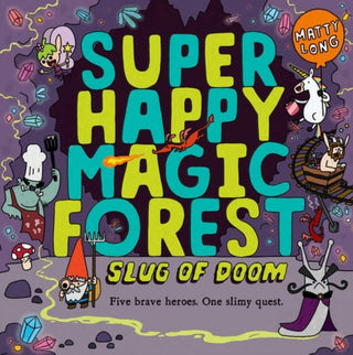 Supplemental image for 9780192742988 - Super Happy Magic Forest: Slug of Doom