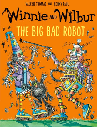 Cover image for 9780192748171 - Winnie and Wilbur: The Big Bad Robot