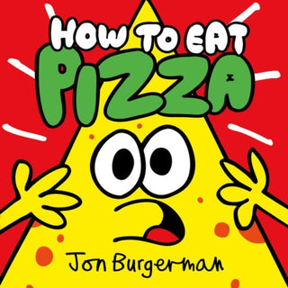 Cover image for 9780192749529 - How to Eat Pizza
