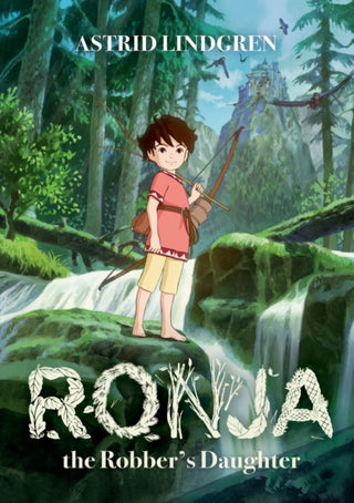 Cover image for 9780192764027 - Ronja the Robber's Daughter Illustrated Edition