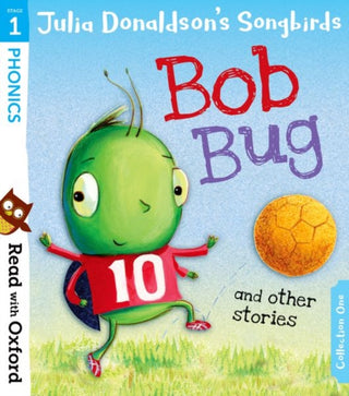 Supplemental image for 9780192764768 - Read with Oxford: Stage 1: Julia Donaldson's Songbirds: Bob Bug and Other Stories