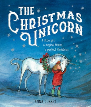 Cover image for 9780192772091 - The Christmas Unicorn