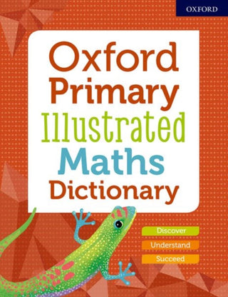 Cover image for 9780192772473 - Oxford Primary Illustrated Maths Dictionary