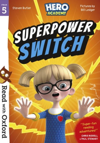 Cover image for 9780192776075 - Read with Oxford: Stage 5: Hero Academy: Superpower Switch