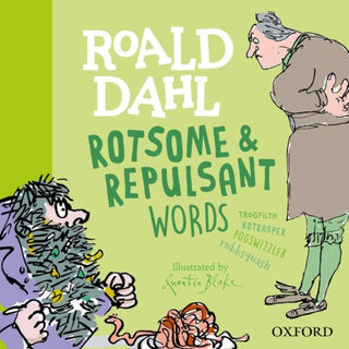 Cover image for 9780192777461 - Roald Dahl Rotsome and Repulsant Words