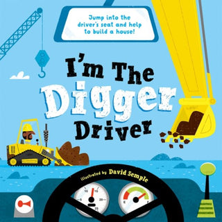 Cover image for 9780192777720 - I'm The Digger Driver