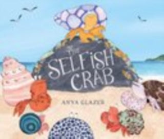 Cover image for 9780192777812 - The Selfish Crab