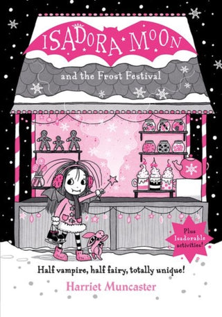 Cover image for 9780192778093 - Isadora Moon and the Frost Festival