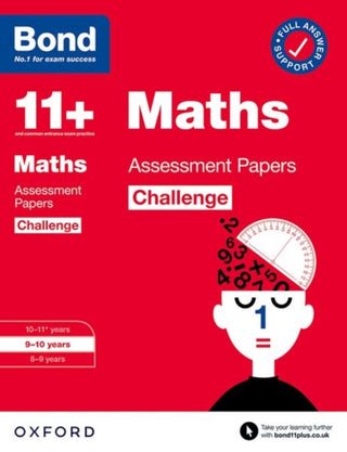 Cover image for 9780192778215 - Bond 11+ Maths Challenge Assessment Papers 9-10 years (for GL Assessment & other 11 plus exams)