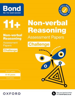 Cover image for 9780192778239 - Bond 11+ Non-verbal Reasoning Challenge Assessment Papers 9-10 years (for GL Assessment & other 11 plus exams)