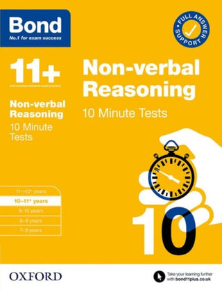 Cover image for 9780192778406 - Bond 11+ Non-verbal Reasoning 10 Minute Tests for Age 10-11+ | For 2026 GL Assessment & other 11 plus entrance exams