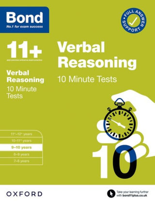 Cover image for 9780192778505 - Bond 11+ 10 Minute Tests Verbal Reasoning 9-10 years: For 11+ GL assessment and Entrance Exams