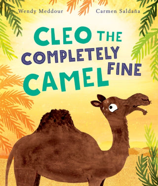 Cover image for 9780192778550 - Cleo the Completely Fine Camel