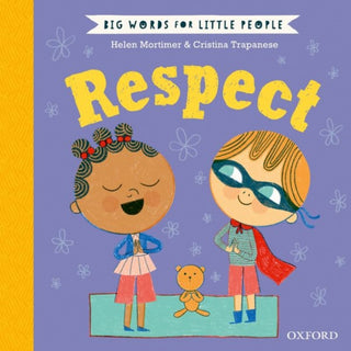Cover image for 9780192779076 - Big Words for Little People: Respect