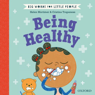 Cover image for 9780192779106 - Big Words for Little People Being Healthy