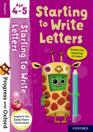 Cover image for 9780192780669 - Progress with Oxford: Progress with Oxford: Starting to Write Letters Age 4-5- Practise for School with Essential English Skills