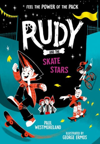 Cover image for 9780192782557 - Rudy and the Skate Stars: a Times Children's Book of the Week