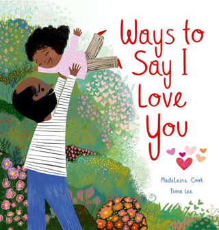 Cover image for 9780192782779 - Ways to Say I Love You