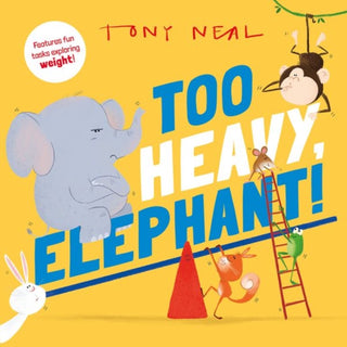 Cover image for 9780192782861 - Too Heavy, Elephant!