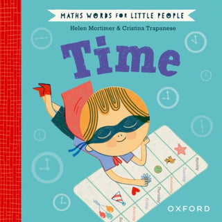 Cover image for 9780192783332 - Maths Words for Little People: Time
