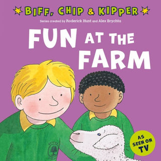Cover image for 9780192785411 - Fun at the Farm (First Experiences with Biff, Chip & Kipper)