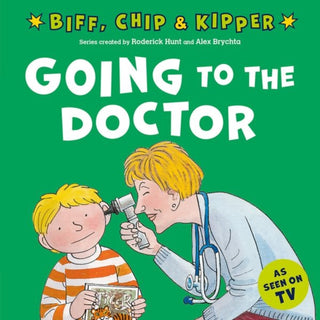 Cover image for 9780192785503 - Going to the Doctor (First Experiences with Biff, Chip & Kipper)