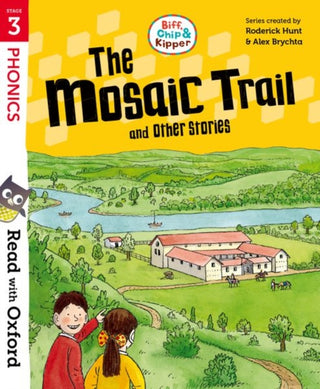 Cover image for 9780192787125 - Read with Oxford: Stage 3: Biff, Chip and Kipper: The Mosaic Trail and Other Stories