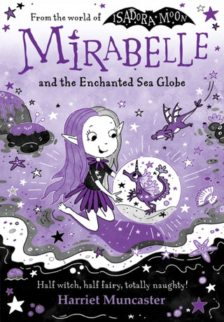 Cover image for 9780192788061 - Mirabelle and the Enchanted Sea Globe