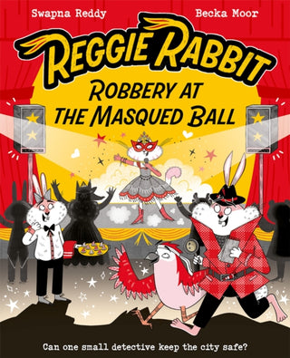 Cover image for 9780192788351 - Reggie Rabbit: Robbery at the Masqued Ball