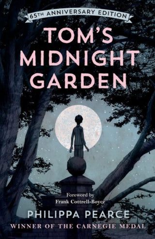 Cover image for 9780192788757 - Tom's Midnight Garden 65th Anniversary Edition