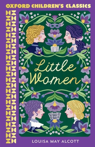 Cover image for 9780192789167 - Oxford Children's Classics: Little Women
