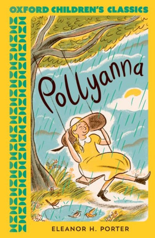 Cover image for 9780192789204 - Oxford Children's Classics: Pollyanna